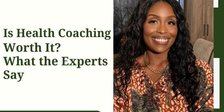 Is Health Coaching Worth It? What the Experts Say